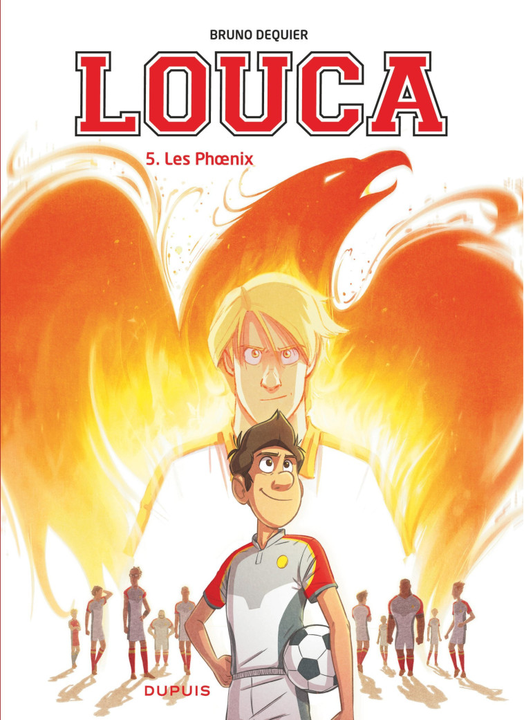 Louca - Tome 5 - Les Phoenix - Dequier Bruno Dequier Bruno,  Dequier Bruno - DUPUIS