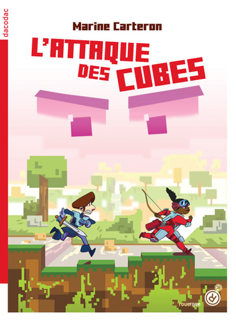 L-ATTAQUE DES CUBES - Marine Carteron, Gaspard Sumeire - ROUERGUE