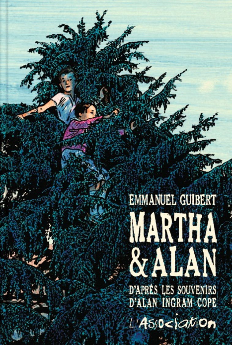 MARTHA & ALAN - Emmanuel Guibert - ASSOCIATION