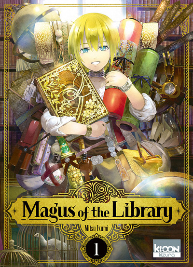 MAGUS OF THE LIBRARY/KIZUNA - MAGUS OF THE LIBRARY T01 - VOL01 - Izumi Mitsu, Géraldine Oudin - KI-OON