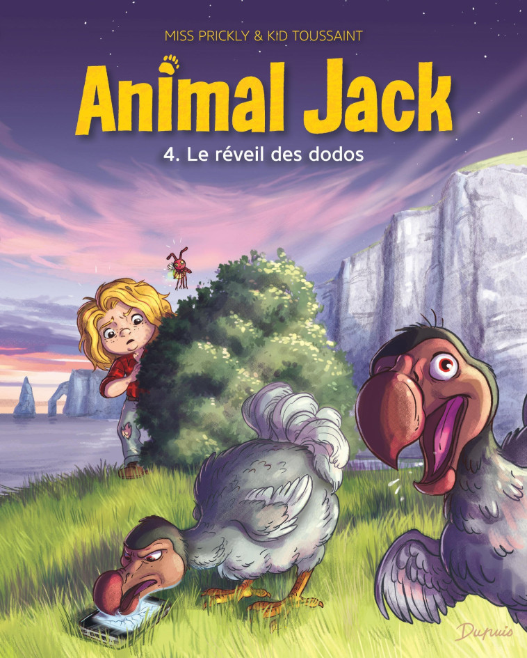 ANIMAL JACK - TOME 4 - LE REVEIL DES DODOS - Kid Toussaint Kid Toussaint, Miss Prickly Miss Prickly - DUPUIS