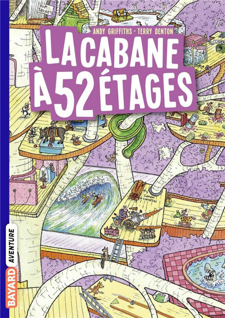LA CABANE A 13 ETAGES POCHE , TOME 04 - LA CABANE A 52 ETAGES - GRIFFITHS/DENTON - BAYARD JEUNESSE