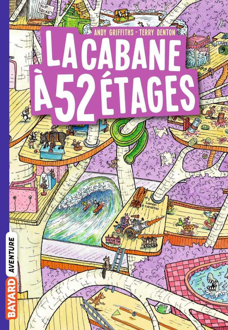 LA CABANE A 13 ETAGES POCHE , TOME 04 - LA CABANE A 52 ETAGES - Andy Griffiths, Terry Denton, Samir Senoussi - BAYARD JEUNESSE