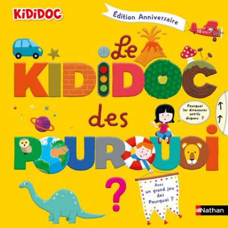 LE KIDIDOC DES POURQUOI - EDITION ANNIVERSAIRE - BAUSSIER/BALICEVIC - CLE INTERNAT