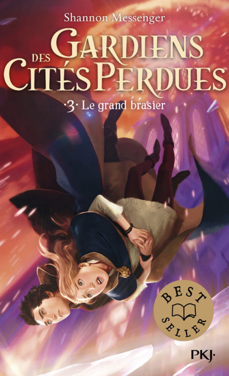 Gardiens des cités perdues - tome 3 Le grand brasier - Shannon Messenger, Mathilde Tamae-Bouhon - POCKET JEUNESSE