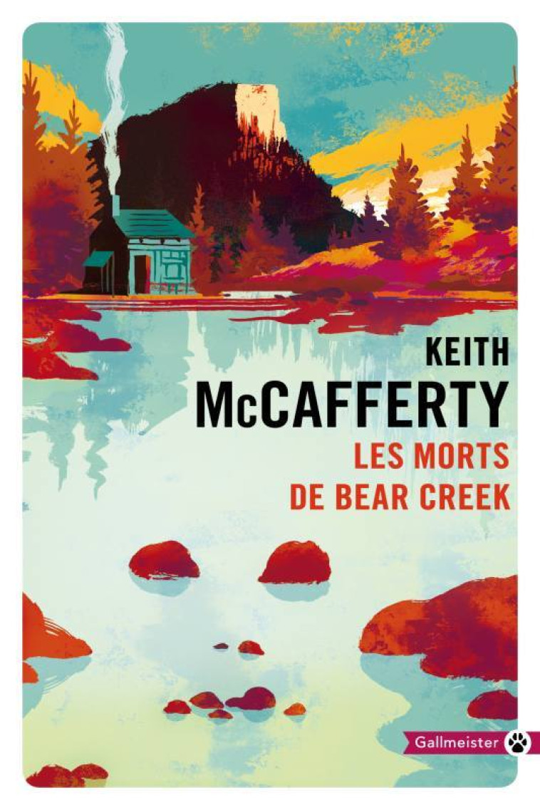 Les morts de Bear creek - Keith McCafferty - GALLMEISTER