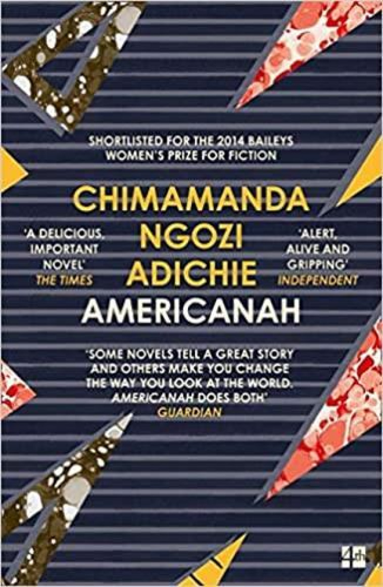 Americanah -  NGOZI ADICHIE CHIMAM,  Ngozi Adichie, Chima,  Adichie, Chimamanda - 4TH ESTATE