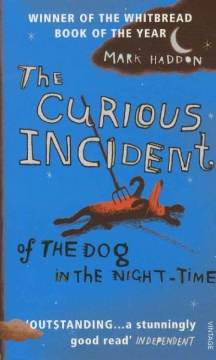 The Curious Incident of the Dog in the Night-Time -  Haddon, Mark - VINTAGEBOOK