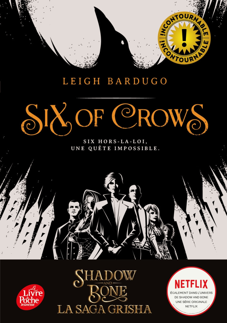 SIX OF CROWS - TOME 1 - Leigh Bardugo, Anath Riveline - POCHE JEUNESSE