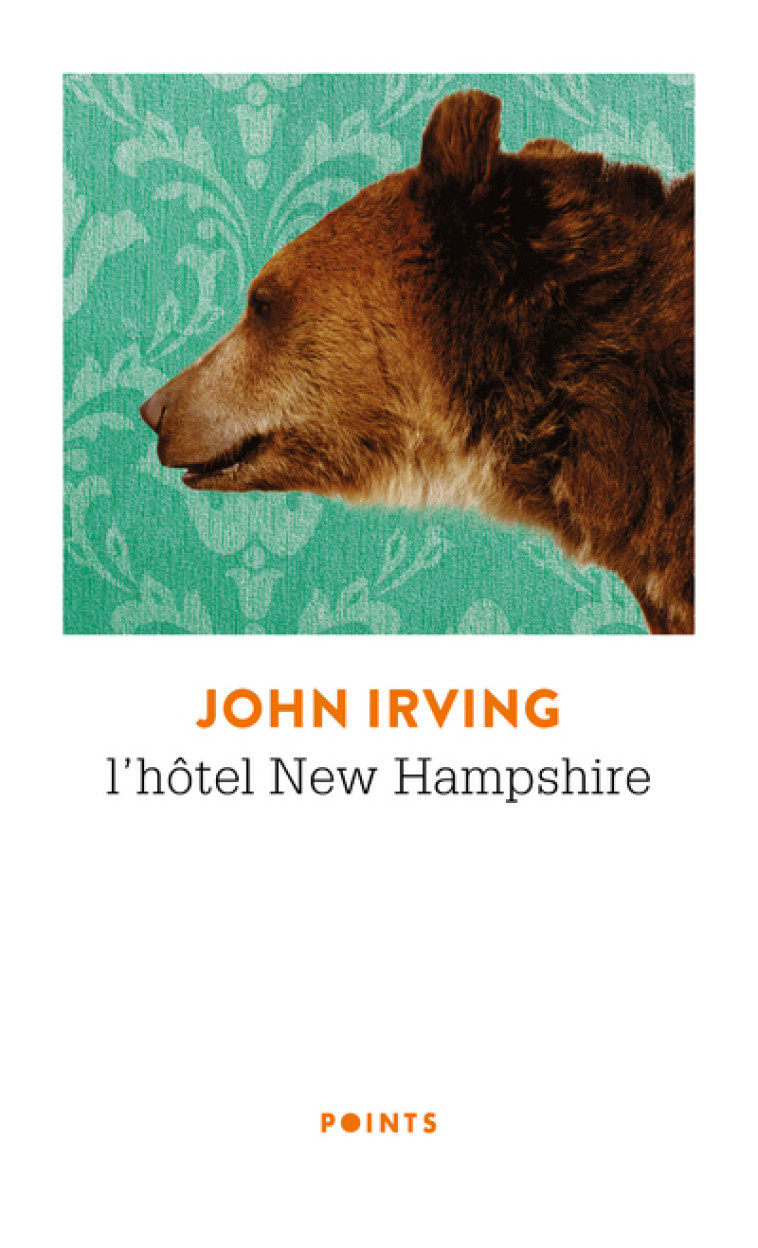 L-HOTEL NEW HAMPSHIRE - IRVING JOHN - POINTS