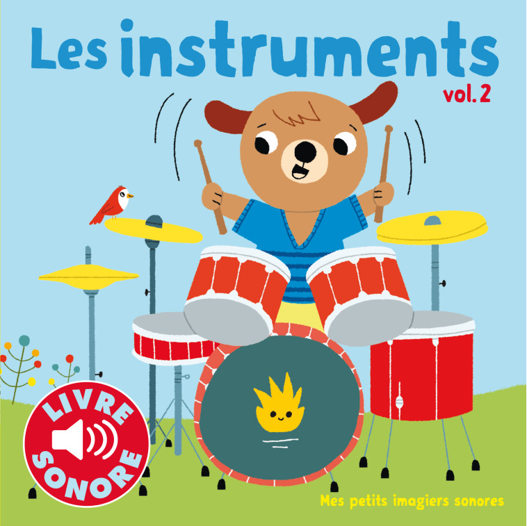 LES INSTRUMENTS - VOL02 - 6 SONS A ECOUTER, 6 IMAGES A REGARDER - Marion Billet - GALLIMARD JEUNE