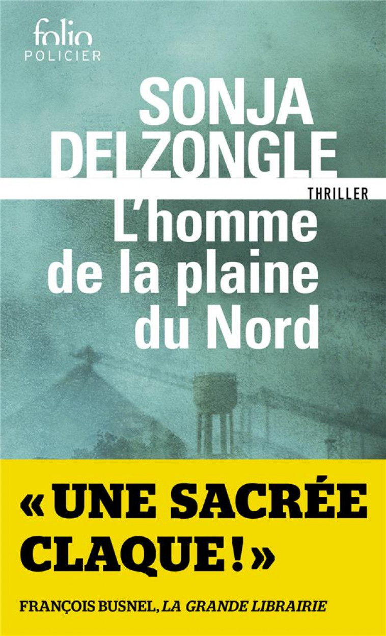 L-HOMME DE LA PLAINE DU NORD - DELZONGLE SONJA - GALLIMARD