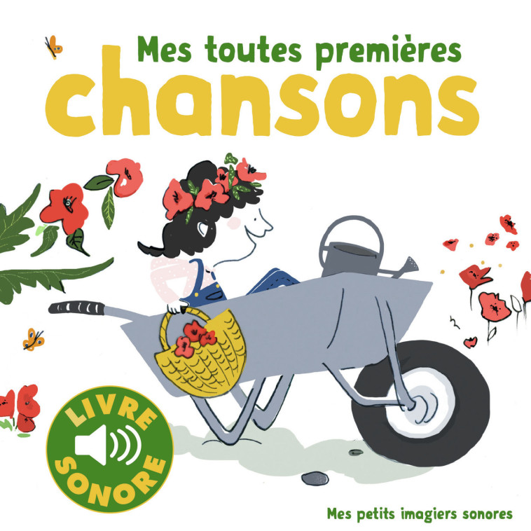 MES TOUTES PREMIERES CHANSONS - 6 CHANSONS, 6 IMAGES, 6 PUCES - Clémence Pénicaud - GALLIMARD JEUNE