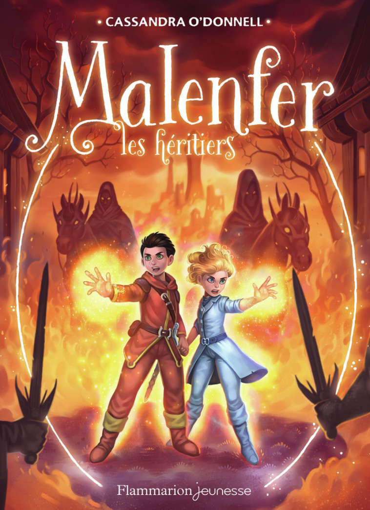 MALENFER - MALENFER - VOL03 - LES HERITIERS - Cassandra O'Donnell, Jérémie Fleury - FLAM JEUNESSE