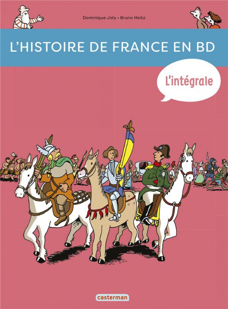 L-HISTOIRE DE FRANCE EN BD - L-INTEGRALE - JOLY/HEITZ - Casterman