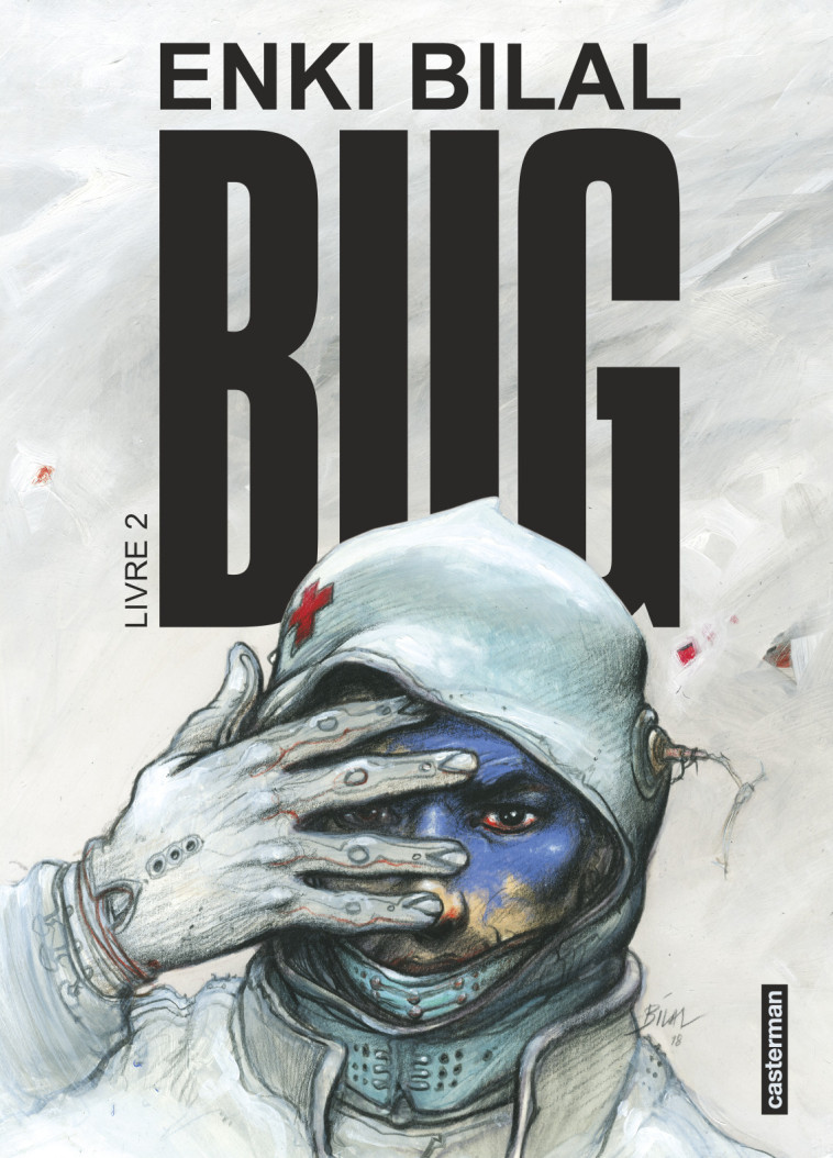 Bug - Enki Bilal - CASTERMAN