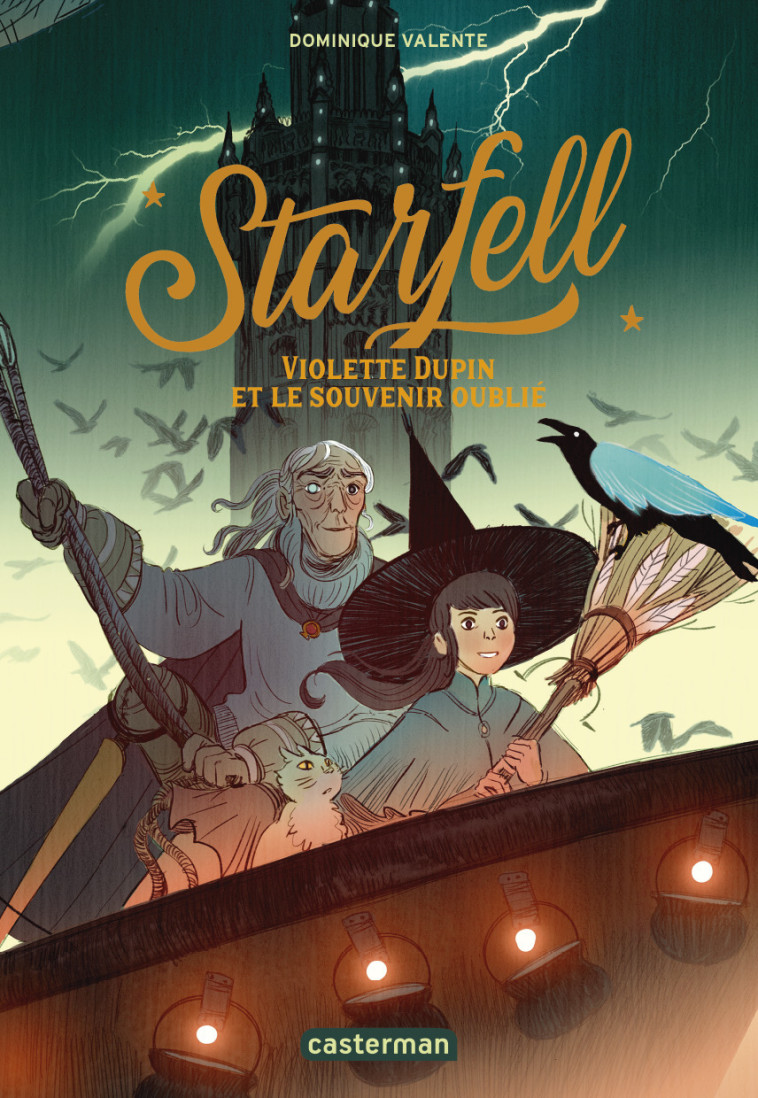 STARFELL - VOL02 - VIOLETTE DUPIN ET LE SOUVENIR OUBLIE - Dominique Valente - CASTERMAN