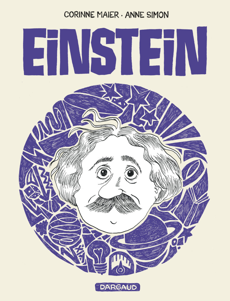 EINSTEIN - TOME 0 - EINSTEIN - Maier Corinne Maier Corinne, Simon Anne Simon Anne,  Maier corinne,  Simon anne,  Maier corinne,  Simon anne - DARGAUD