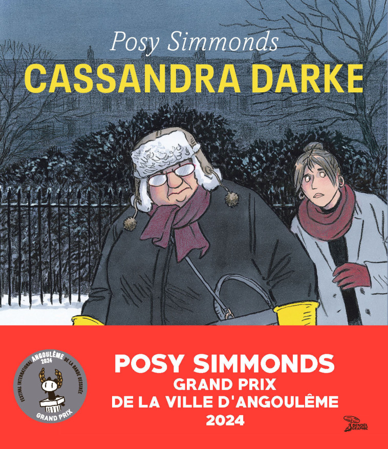 Cassandra Darke - POSY SIMMONDS, Lili Sztajn - DENOEL