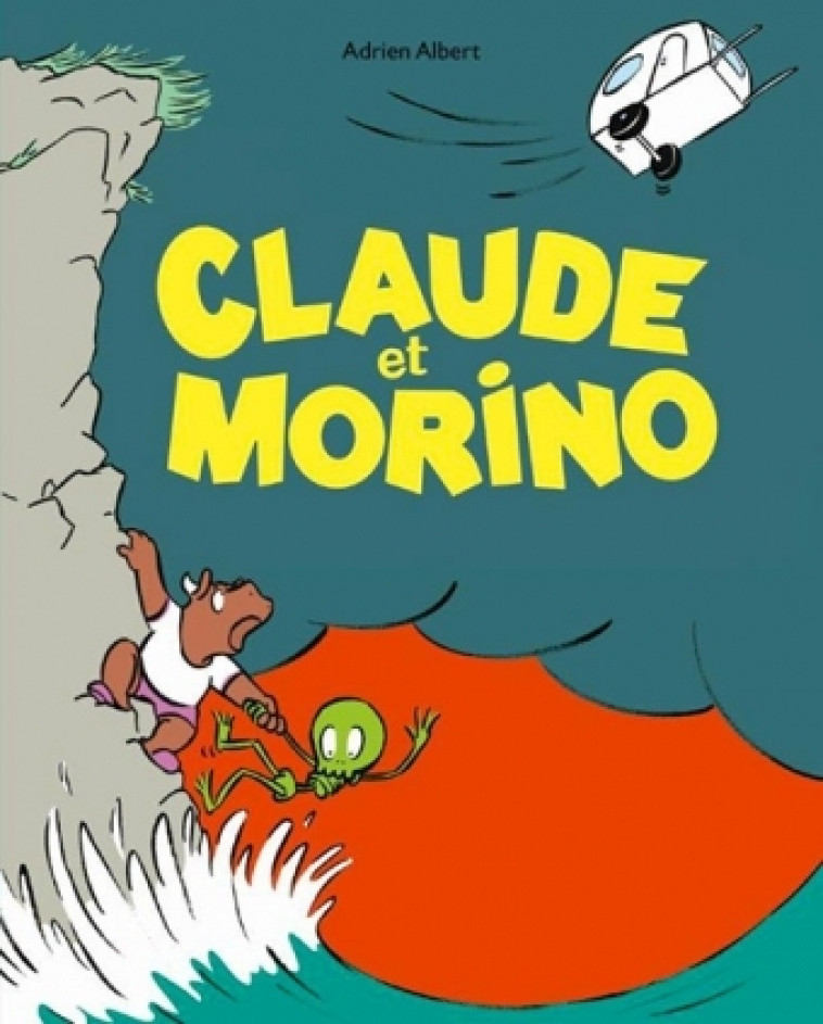 CLAUDE ET MORINO - ADRIEN ALBERT - EDL