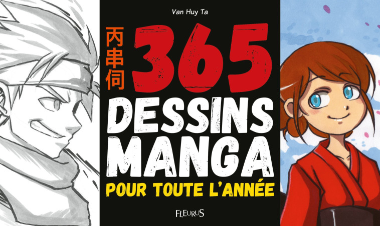 365 dessins manga pour toute l'année - Van Huy Ta - FLEURUS