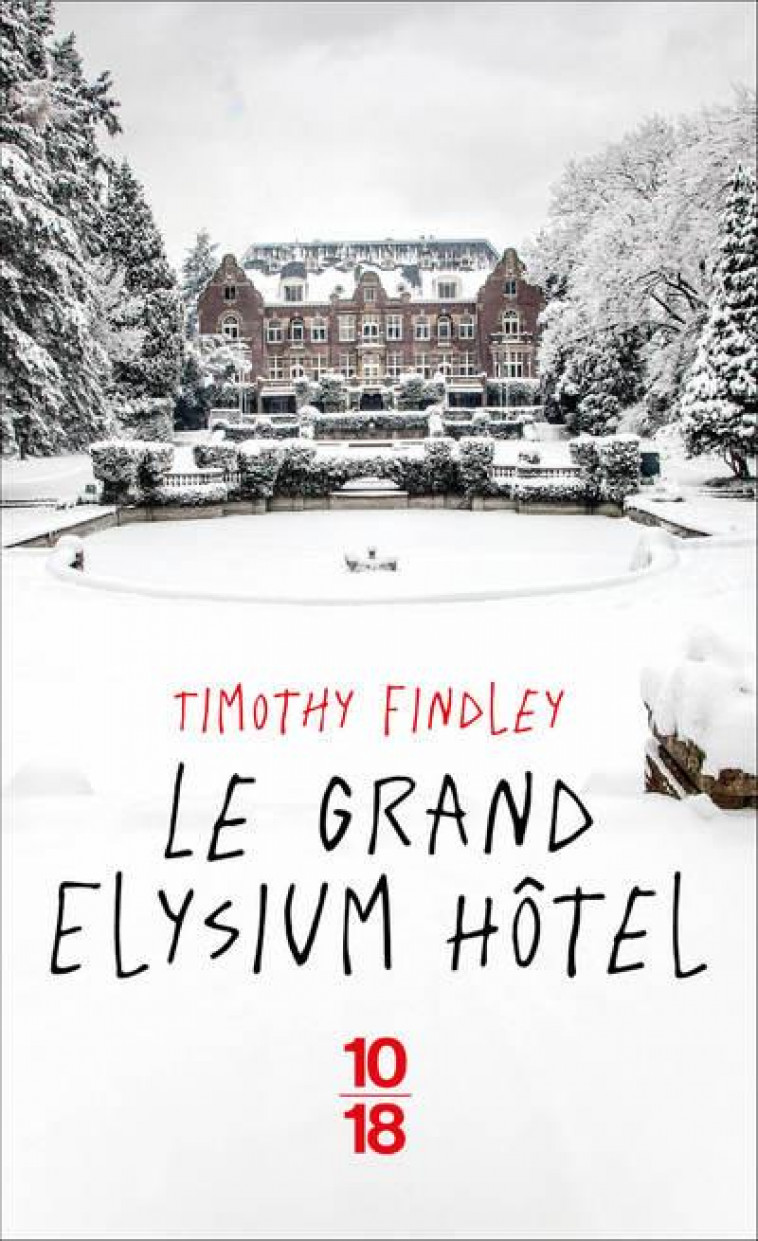 LE GRAND ELYSIUM HOTEL - FINDLEY TIMOTHY - 10 X 18