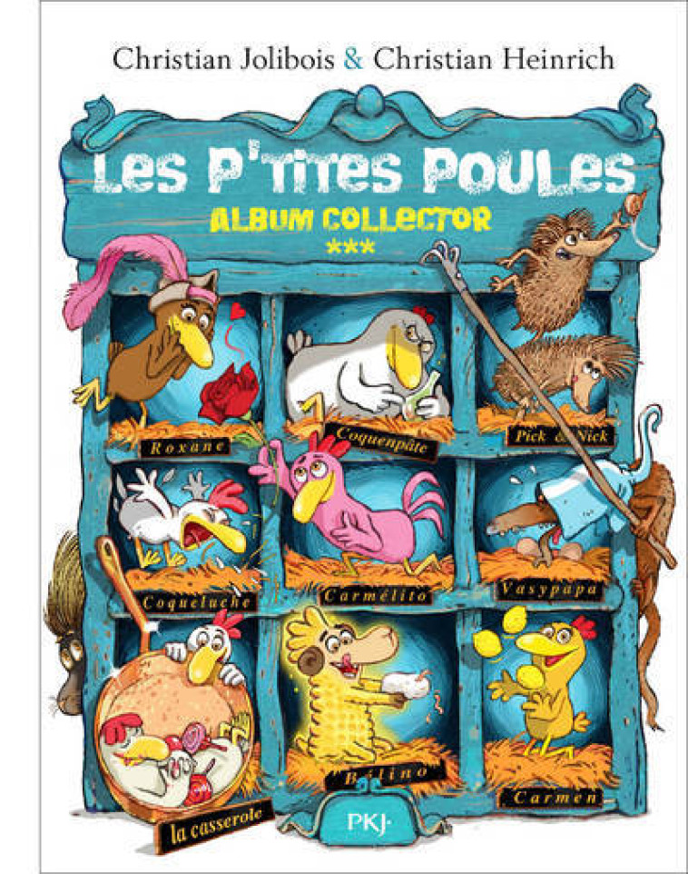 Les P'tites Poules - Album collector (tomes 9 à 12) - Christian Jolibois, Christian Heinrich - POCKET JEUNESSE