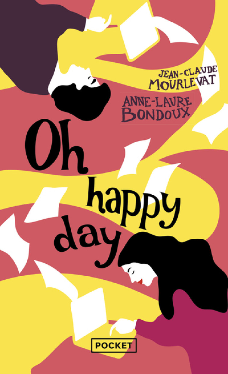 OH HAPPY DAY - Anne-Laure Bondoux, Jean-Claude Mourlevat - POCKET