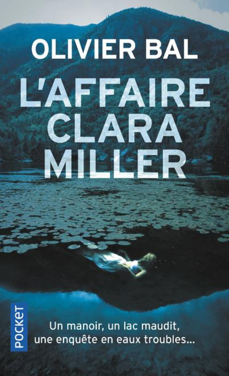 L-AFFAIRE CLARA MILLER - BAL OLIVIER - POCKET