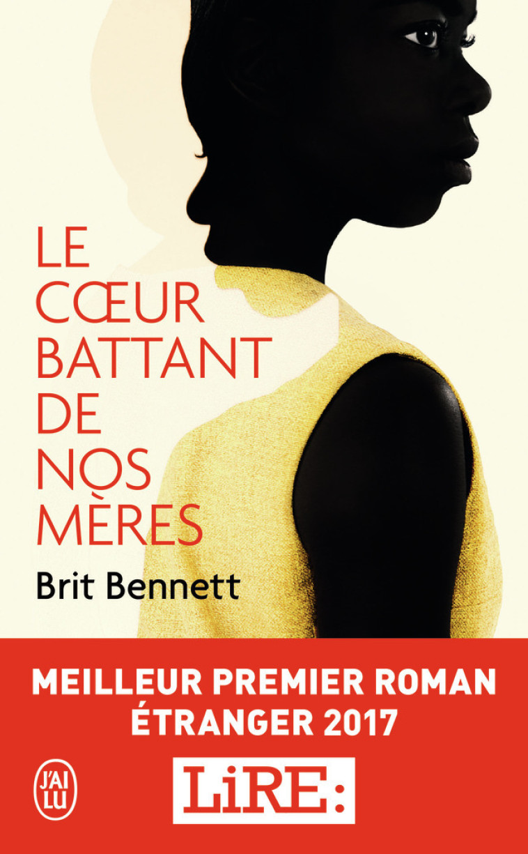 Le coeur battant de nos mères - Brit Bennett, Jean Esch - J'AI LU