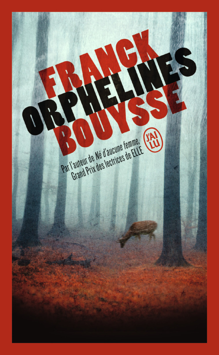 Orphelines - Franck Bouysse - J'AI LU