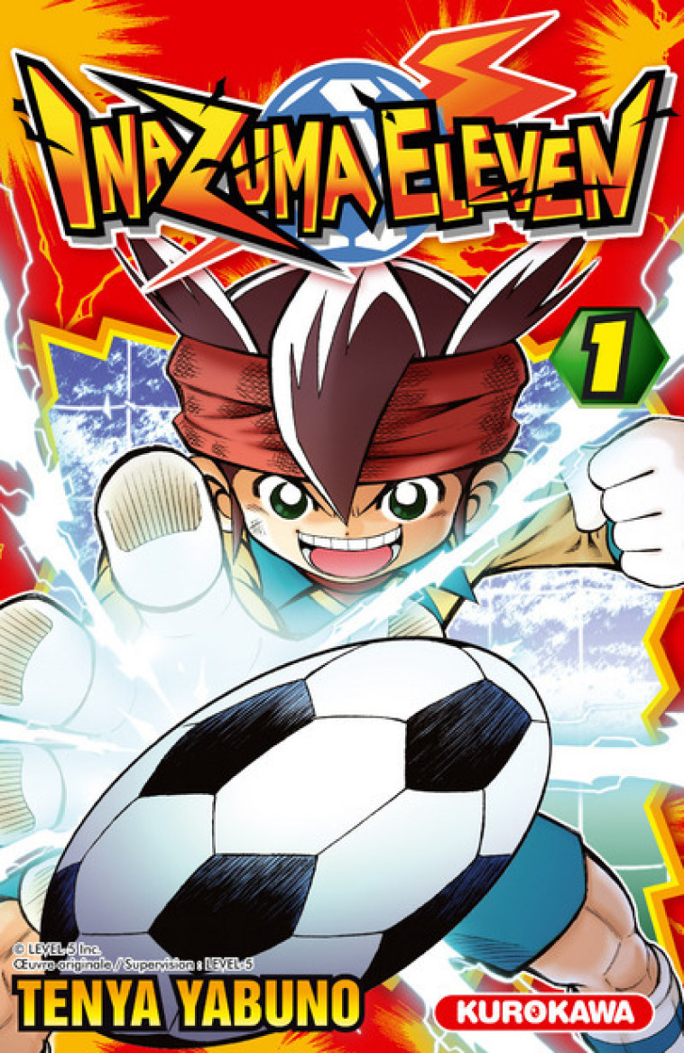 INAZUMA ELEVEN - TOME 1 - VOL01 - Ten'ya Yabuno, Satoko Fujimoto - KUROKAWA