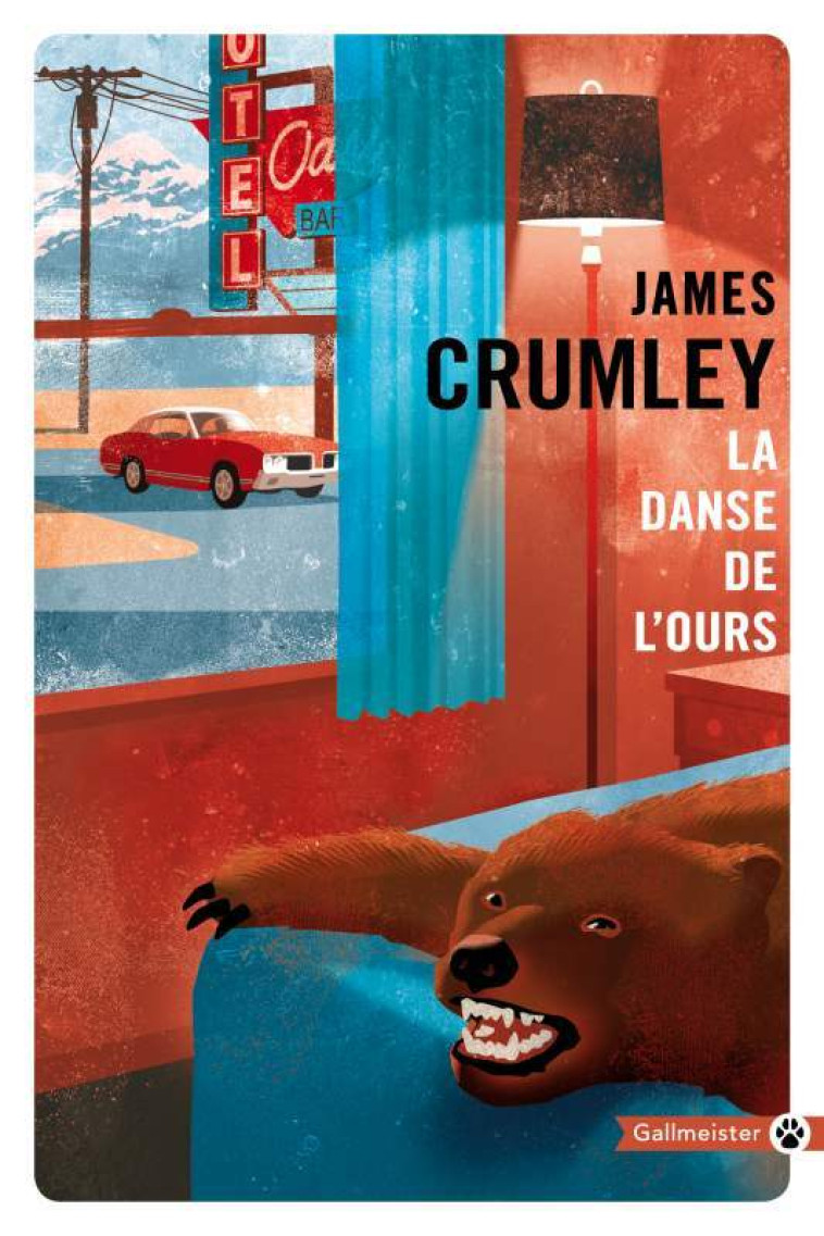 LA DANSE DE L-OURS - James Crumley - GALLMEISTER