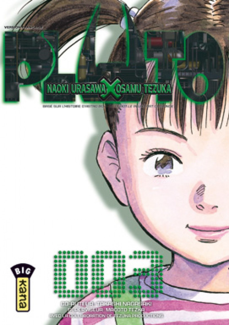 Pluto - Tome 3 - Naoki Urasawa Naoki Urasawa, Osamu Tezuka Osamu Tezuka, Takashi Nagasaki Takashi Nagasaki - KANA