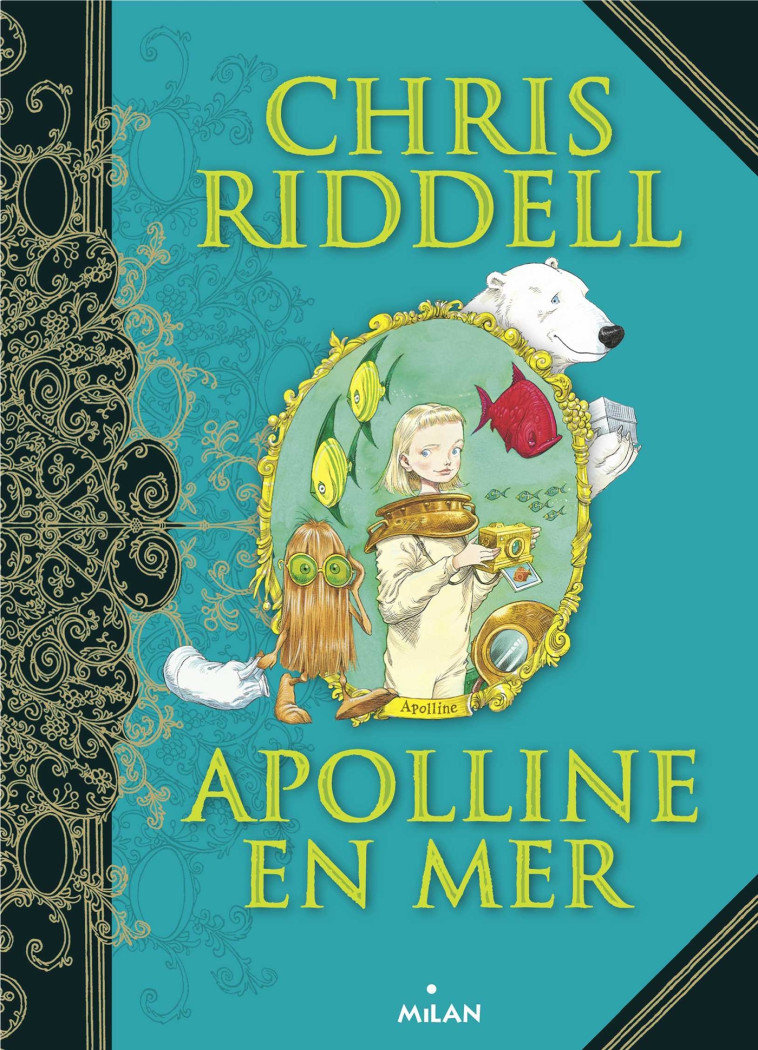 APOLLINE, TOME 03 - APOLLINE EN MER - TOME 3 - Chris Riddell, Amélie SARN Amélie SARN - MILAN