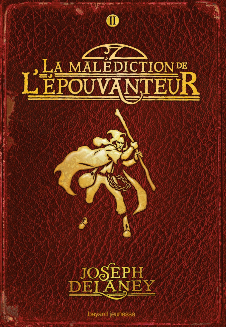 L-EPOUVANTEUR POCHE, TOME 02 - LA MALEDICTION DE L-EPOUVANTEUR - Joseph Delaney, Marie-Hélène Delval - BAYARD JEUNESSE