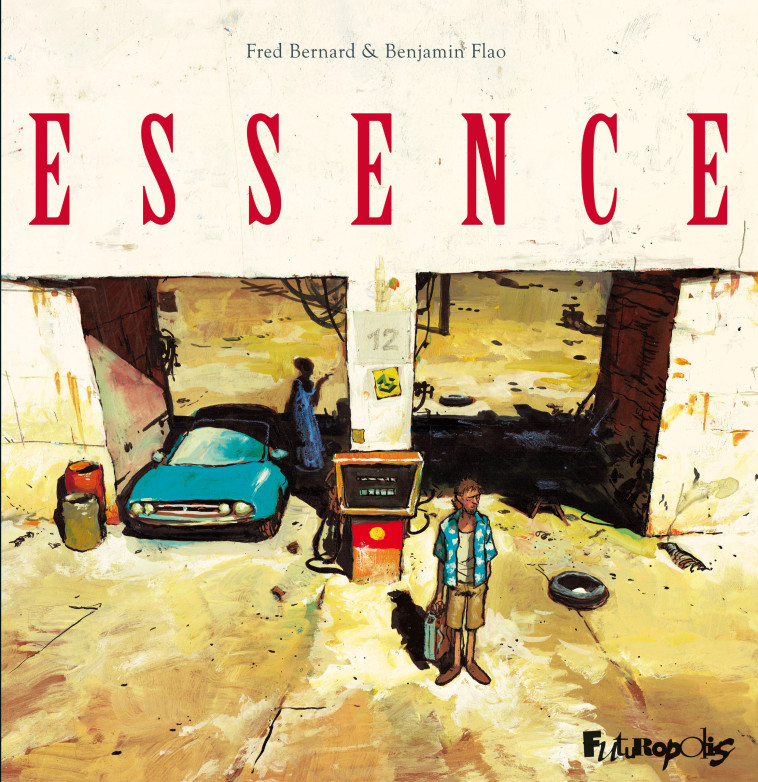 ESSENCE - Fred Bernard, Benjamin Flao - FUTUROPOLIS