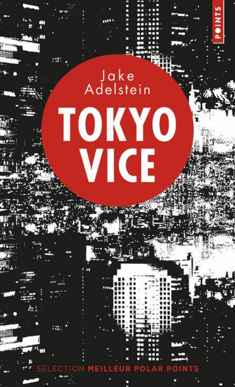 TOKYO VICE - ADELSTEIN JAKE - Points