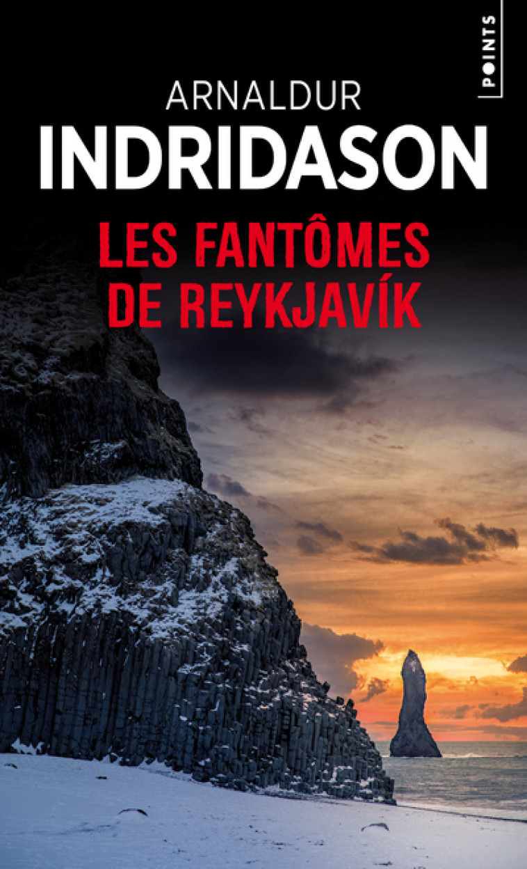 Les Fantômes de Reykjavik - Arnaldur Indridason - POINTS