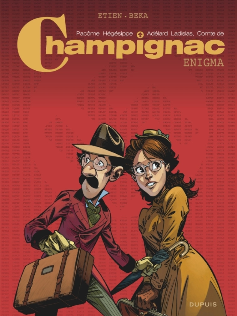 CHAMPIGNAC - TOME 1 - ENIGMA - Beka Beka, Etien David Etien David,  BeKa,  Etien David - DUPUIS