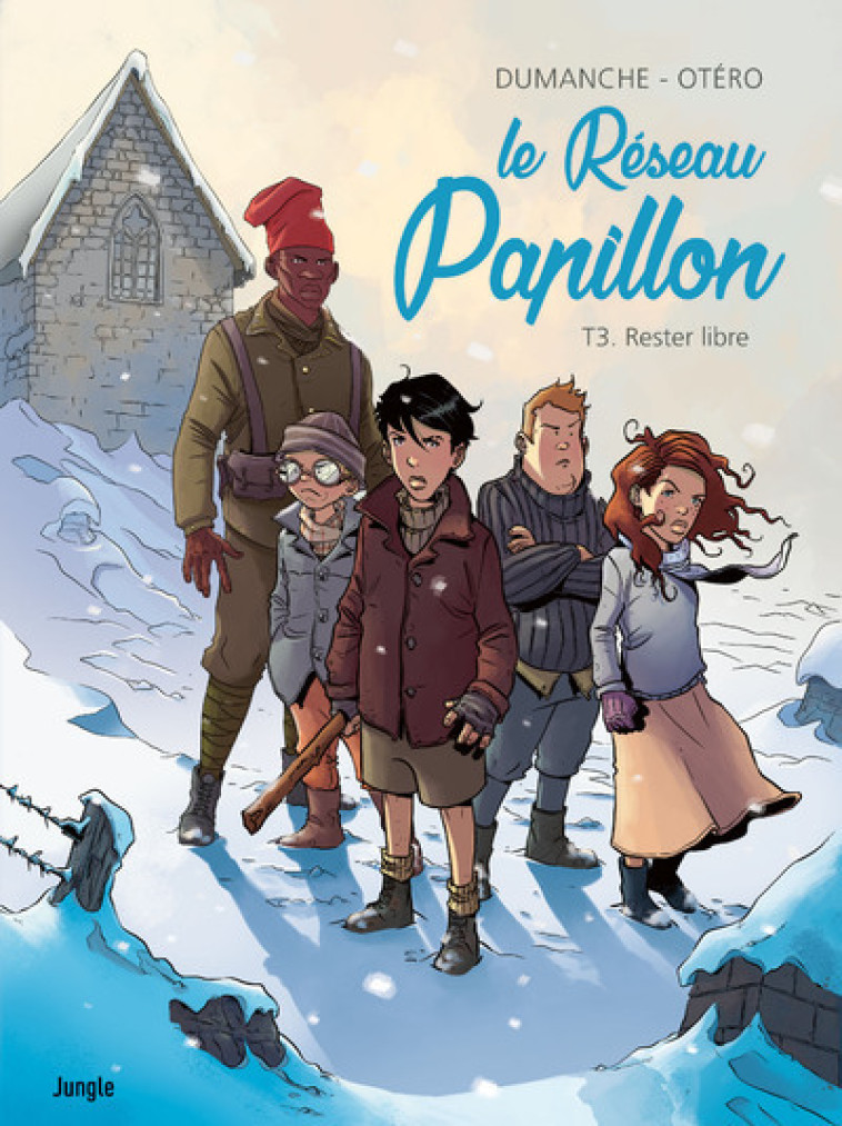 LE RESEAU PAPILLON - TOME 3 RESTER LIBRE - VOL03 - Franck Dumanche, Nicolas Otero - JUNGLE