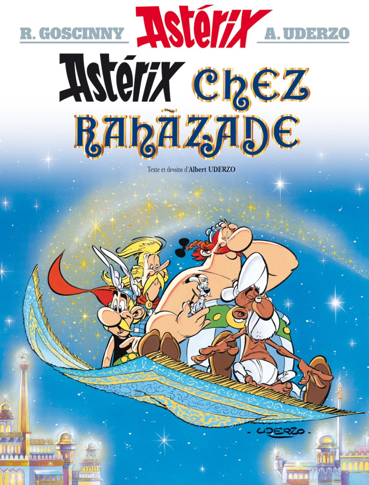 ASTERIX - T28 - ASTERIX - ASTERIX CHEZ RAHAZADE - N 28 - René Goscinny, Albert Uderzo - ALBERT RENE