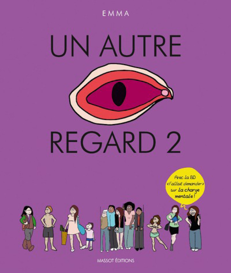 UN AUTRE REGARD - TOME 2 - Emma Clit - MASSOT EDITION