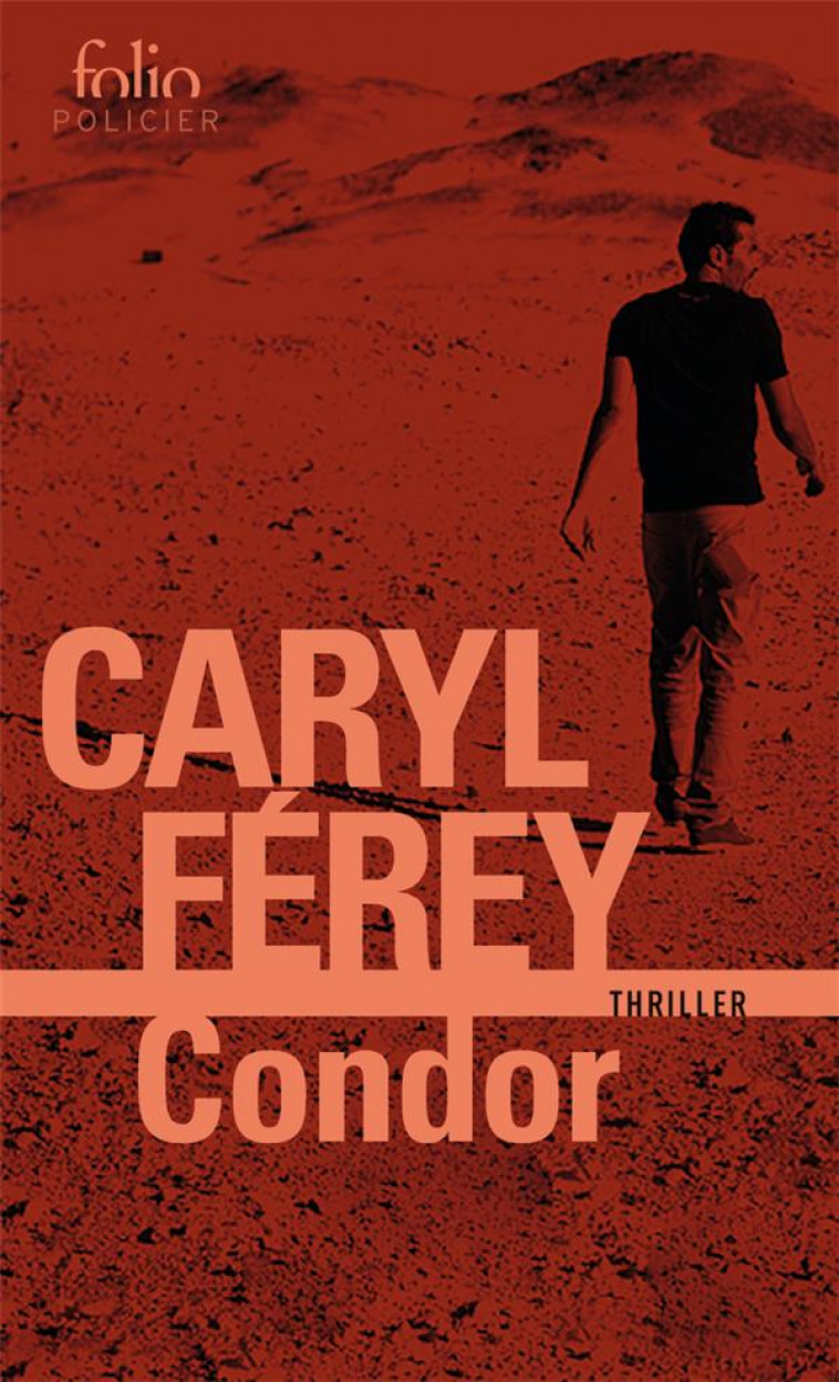 CONDOR - FEREY CARYL - GALLIMARD