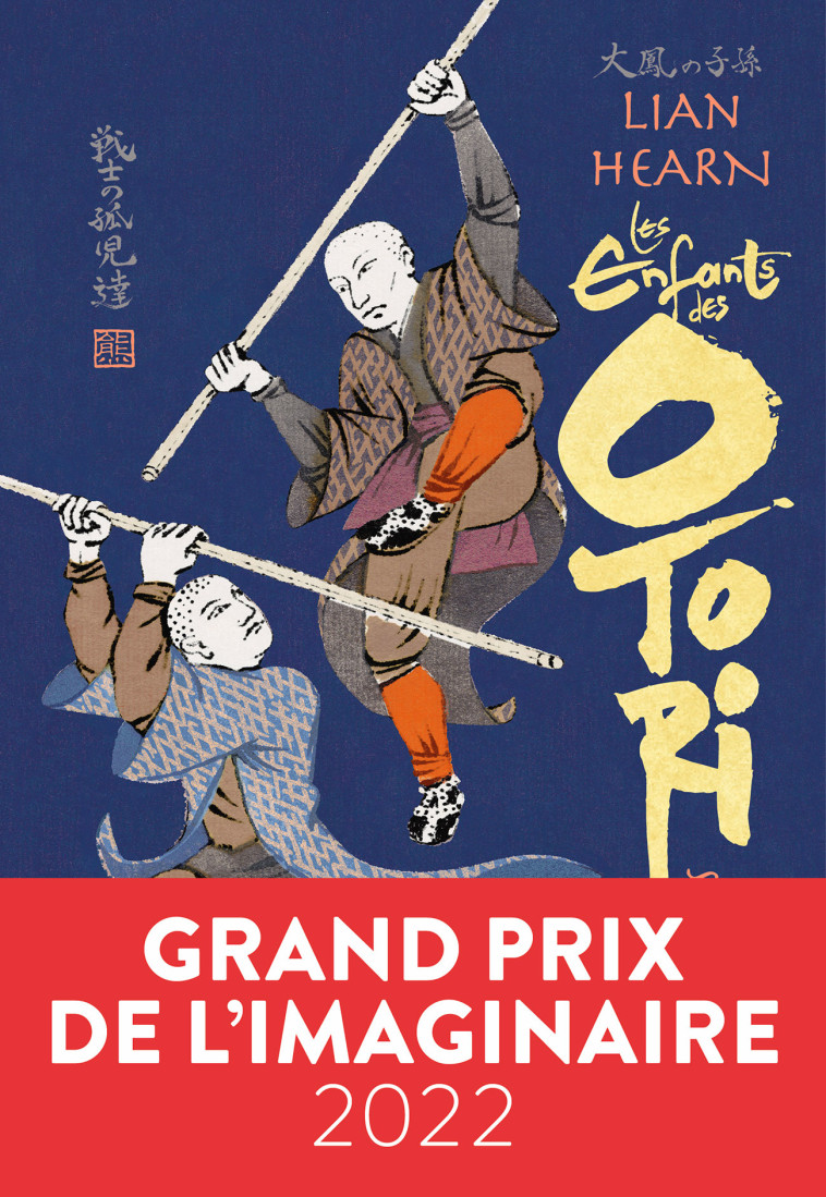 LES ENFANTS DES OTORI - VOL01 - LES GUERRIERS ORPHELINS - LIAN HEARN, Philippe Giraudon - GALLIMARD JEUNE