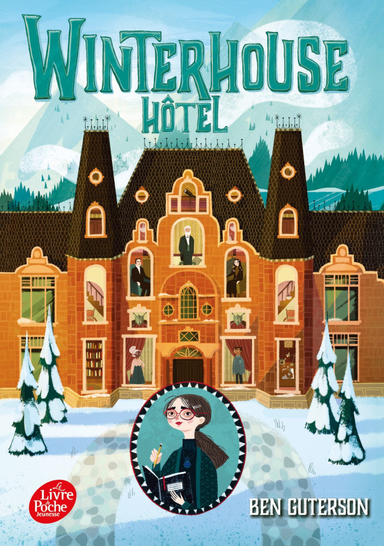 WINTERHOUSE HOTEL - TOME 1 - Anne-Sylvie Hommasel, Chloe Brisol, Ben Guterson - POCHE JEUNESSE