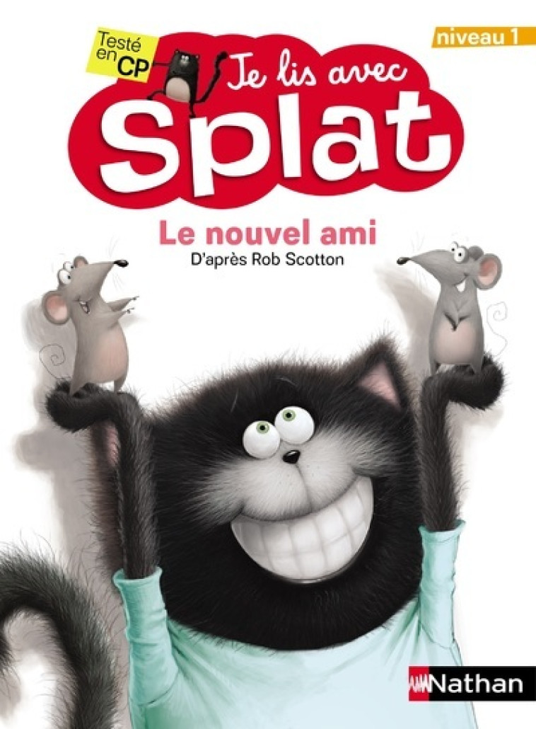 Le nouvel ami - Niveau 1 - Je lis avec Splat - Rob Scotton - NATHAN