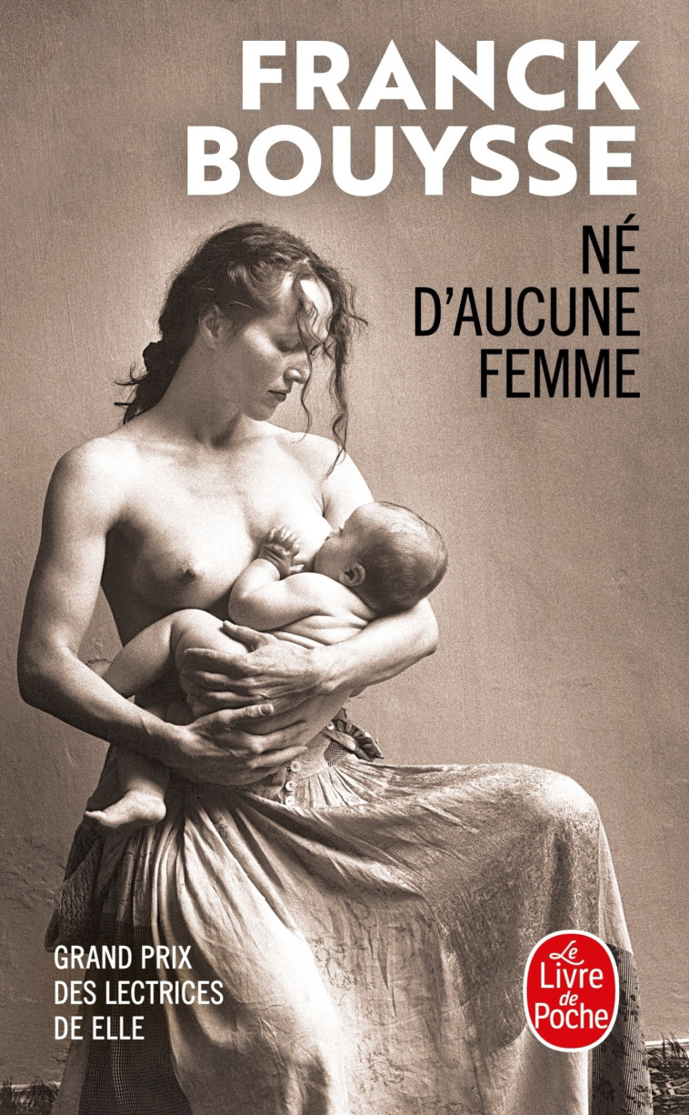 NE D-AUCUNE FEMME - Franck Bouysse - LGF