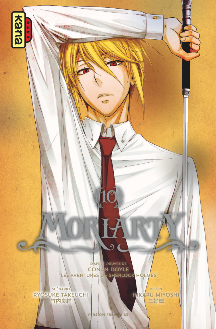 Moriarty - Tome 10 - Hikaru Miyoshi Hikaru Miyoshi, Ryosuke Takeuchi Ryosuke Takeuchi,  Hikaru Miyoshi,  Ryosuke Takeuchi - KANA