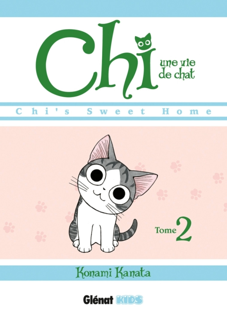 CHI - UNE VIE DE CHAT - TOME 02 - Konami Kanata - GLENAT